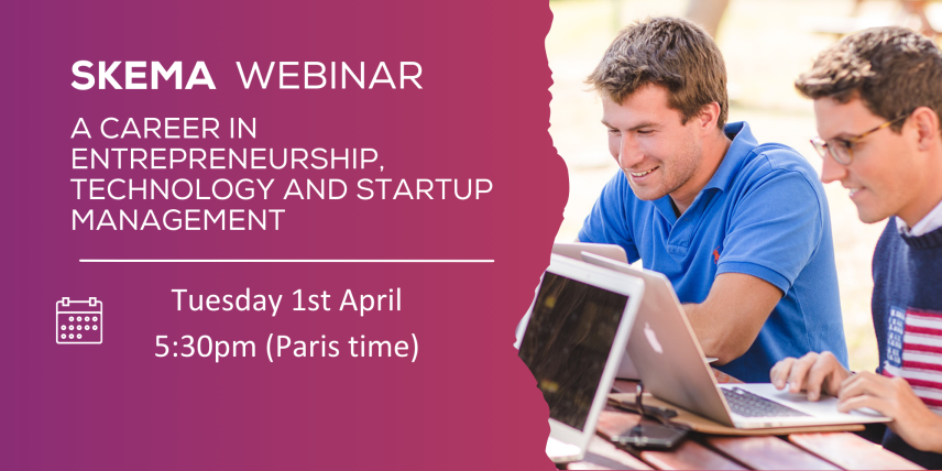 Webinar: A career in Entrepreneurship, Technology and Startup Management